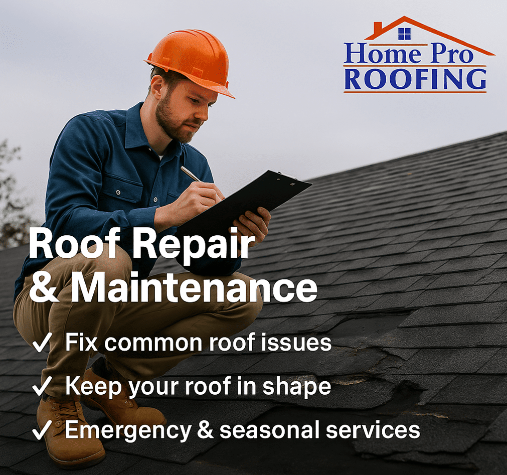 roof-repair-and-maintenance-home-pro-roofing